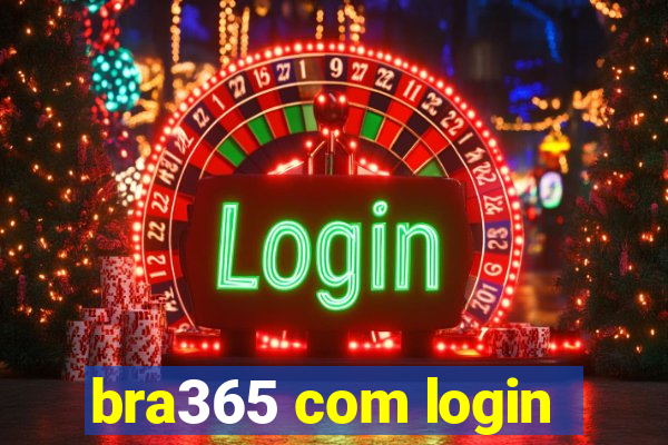 bra365 com login